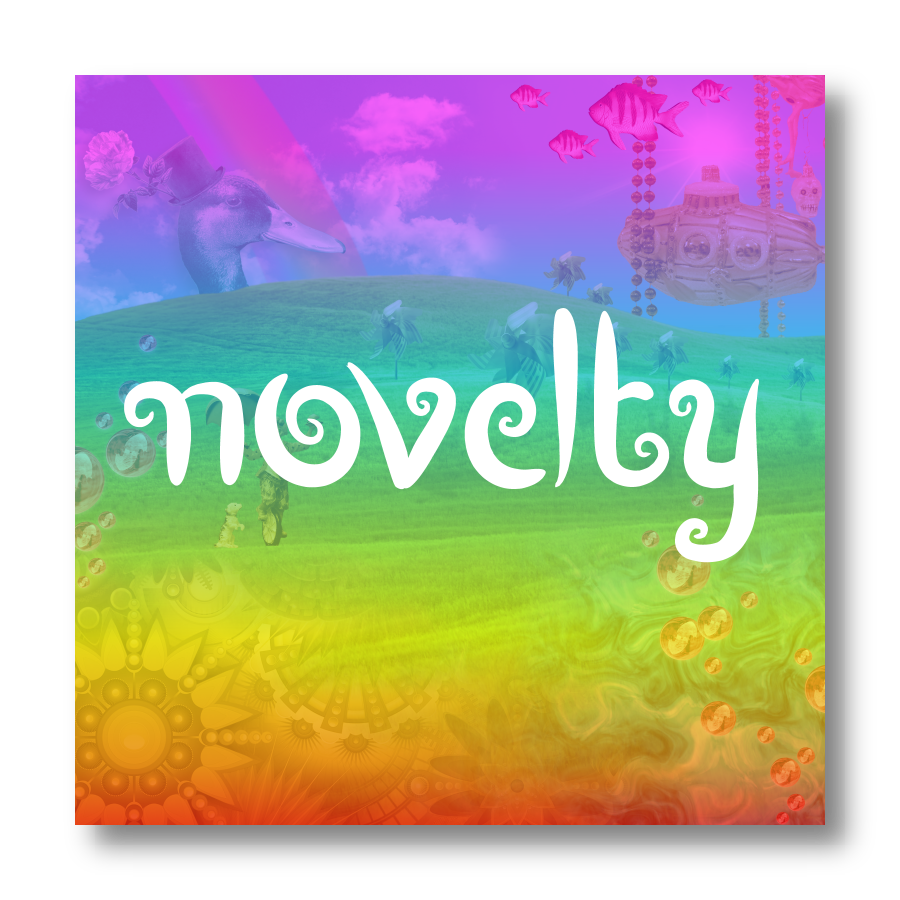 Novelty Novelty